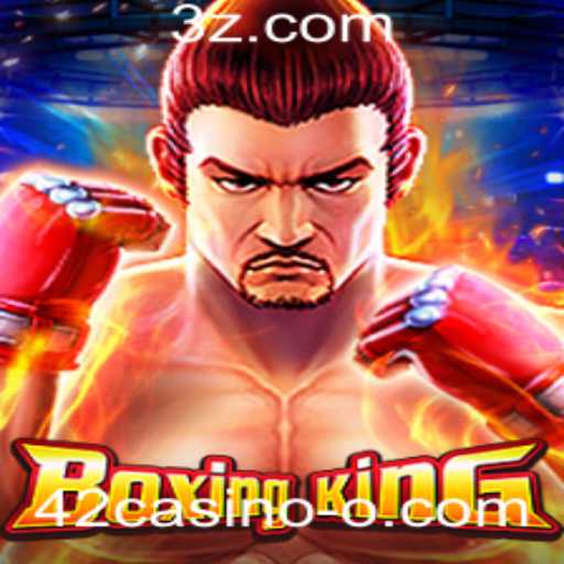 Explorando o Mundo de BoxingKing: O Jogo Inovador de 42casino
