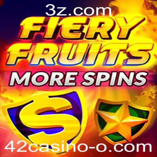 Domine o Jogo FieryFruitsMoreSpins no 42casino: Guia Completo