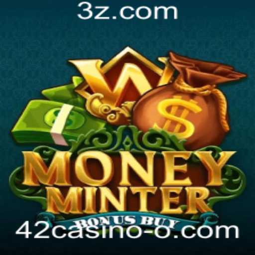 Explorando o Excitante Jogo MoneyMinterBonusBuy em 42casino